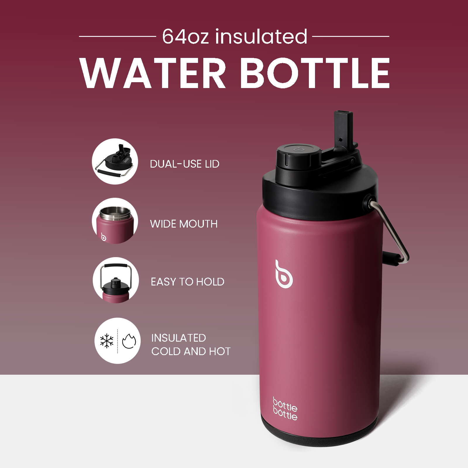 For outdoor activities:With half gallon water jug,it’s easier to enjoy your trip with fewer refills and is perfect for hiking,camping and sporting.With such a versatile bottle,it's easy to stay hydrated and refreshed during adventures